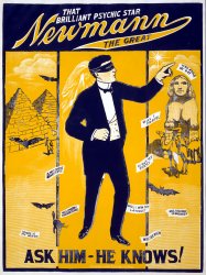 And who turned out the lights? A 1928 poster advertising the "brilliant psychic star" Newmann the Great. View full size. Standard Show Printers of St. Paul.